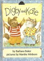 Digby and Kate - Barbara Baker