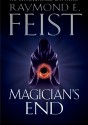 Magician's End - Raymond E. Feist