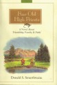 Fine Old High Priests - Donald S. Smurthwaite