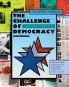 The Challenge of Democracy: American Government in a Global World, Student Choice Edition - Kenneth Janda, Jeffrey M. Berry, Jerry Goldman, Kevin W. Hula