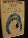 First Encounter - Bella Chagall, Marc Chagall