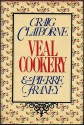 Veal Cookery - Craig Claiborne