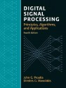 Digital Signal Processing: Principles, Algorithms, and Applications - John G. Proakis, Dimitris G. Manolakis