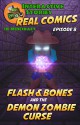 Flash and Bones and the Demon Zombie Curse (Real Comics in Minecraft - Flash and Bones Book 8) - Calvin Crowther, Calvin Crowther, Jared Smith