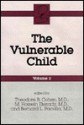 The Vulnerable Child - M. Hossein Etezady