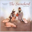 The Swineherd - Hans Christian Andersen, Lisbeth Zwerger