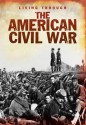 Living Through the American Civil War - Bob Rees