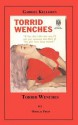 Torrid Wenches - Gabriel Kellgren