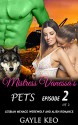 Bisexual Romance: Mistress Vanessa's Pets Episode 2 - Gayle Keo