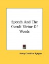 Speech and the Occult Virtue of Words - Pamphlet - Cornelius Agrippa