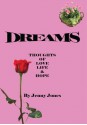 Dreams: Thoughts of Love Life & Hope - Jenny Jones