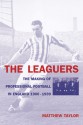 Leaguers - Matthew Taylor