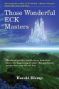 Those Wonderful ECK Masters - Harold Klemp