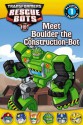 Transformers: Rescue Bots: Meet Boulder the Construction-Bot (Passport to Reading Level 1) - Annie Auerbach