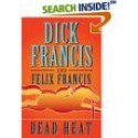 Dead Heat - Dick Francis, Felix Francis