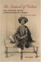 The Sentinels of Culture: Class, Education, and the Colonial Intellectual in Bengal (1848-85) - Tithi Bhattacharya