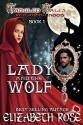 Lady and the Wolf: (Red Riding Hood) (Tangled Tales Series Book 1) - Elizabeth Rose