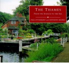 The Thames From The Source To The Sea - Paul Atterbury