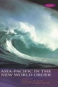 Asia-Pacific in the New World Order - Werner Stahel, Sanford Weisberg, Christopher Brook, Anthony McGrew