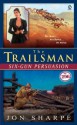 Six-Gun Persuasion (The Trailsman, #296) - Jon Sharpe