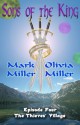 The Thieves' Village - Mark Miller, Olivia Miller