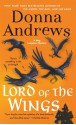 Lord of the Wings: A Meg Langslow Mystery (Meg Langslow Mysteries) - Donna Andrews