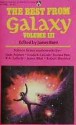 The Best from Galaxy, Volume 3 - Jim Baen, James Blish, Robert Sheckley, Joe Haldeman, James White, Sydney J. Van Scyoc, Arsen Darnay, L. Jerome Stanton, J.A. Lawrence, Frederik Pohl, C.M. Kornbluth, Isaac Asimov, Ursula K. Le Guin, Joanna Russ, R.A. Lafferty