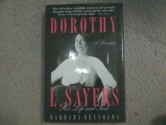 Dorothy L. Sayers: Her Life and Soul - Barbara Reynolds