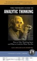 Thinker's Guide to Analytic Thinking: How to Take Thinking Apart and What to Look for When You Do - Linda Elder, Richard Paul