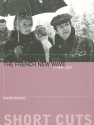 The French New Wave: A New Look - Naomi greene