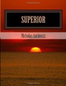 Superior - Nicholas Antinozzi