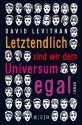 Letztendlich sind wir dem Universum egal - David Levithan