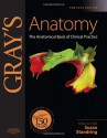 Gray's Anatomy: The Anatomical Basis of Clinical Practice [With Registration Pin Code] - Susan Standring