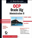 OCP: Oracle 10g Administration II Study Guide: Exam 1Z0-043 - Doug Stuns, Bob Bryla, Tim Buterbaugh