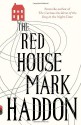 The Red House - Mark Haddon