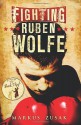 Fighting Ruben Wolfe - Markus Zusak