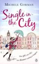 Single In The City - Michele Gorman