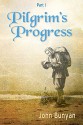 Pilgrim's Progress: Updated, Modern English. Includes Original Illustrations. (Part I) - John Bunyan