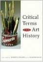 Critical Terms for Art History - Robert S. Nelson, Richard Shiff