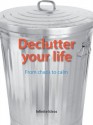 Declutter Your Life: From Chaos to Calm - Infinite Ideas