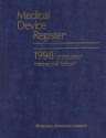 Medical Device Register 1998: International Edition (Medical Device Register International Volume) - David W. Sifton