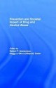 Prevention and Societal Impact of Drug and Alcohol Abuse - Robert Ammerman, Ralph E. Tarter, Peggy Ott, Robert T. Tarter