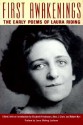 First Awakenings: The Early Poems of Laura Riding - Laura Riding Jackson, Elizabeth Friedmann, Robert Nye, Alan J. Clark