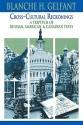 Cross-Cultural Reckonings: A Triptych of Russian, American and Canadian Texts - Blanche H. Gelfant