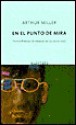 En el punto de mira (Focus) - Arthur Miller