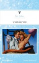 Mills & Boon : Willfully Wed - Toni Collins