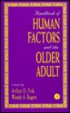 Handbook of Human Factors and the Older Adult - Arthur D. Fisk