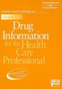 Drug Information For The Health Care Professional 2006 (Usp Di Vol 1: Drug Information For The Health Care Professional) - Physicians Desk Reference