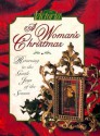 Victoria: A Woman's Christmas: Returning to the Gentle Joys of the Season - Arlene Hamilton Stewart, Victoria Magazine