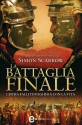 La battaglia finale (eNewton Narrativa) (Italian Edition) - Simon Scarrow